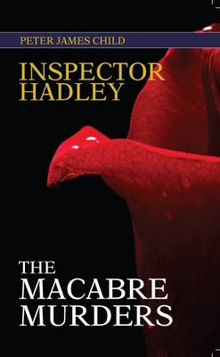 Inspector Hadley the Macabre Murders