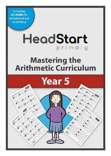 Mastering the Arithmetic Curriculum - Year 5