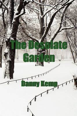 The Desolate Garden