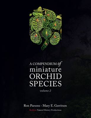 A Compendium of Miniature Orchid Species