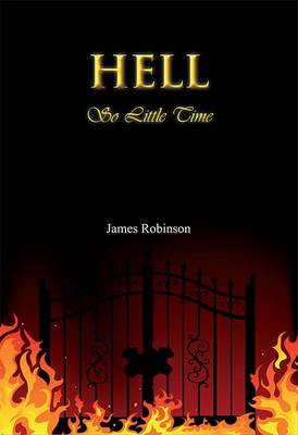 Hell So Little Time