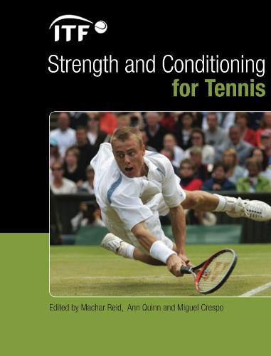 Itf Strength and Conditioning for Tennis