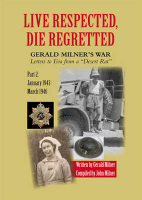 Live Respected, Die Regretted