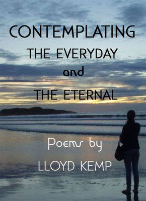 Contemplating the Everyday and the Eternal