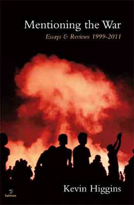 Mentioning the War: Essays & Reviews, 1995-2011