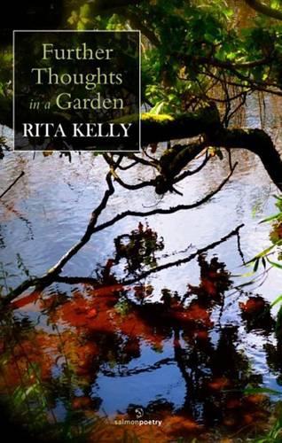 Further Thoughts in a Garden
