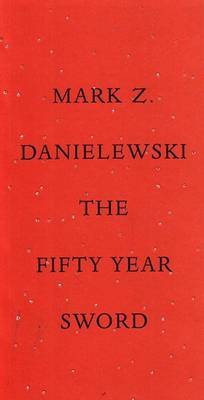 The Fifty-Year Sword