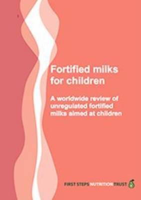 Fortified Milks for Children