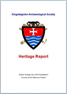 Kingsteignton Archaeological Society Heritage Report
