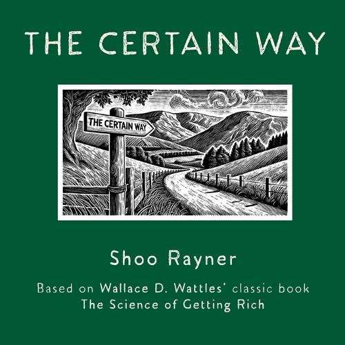 The Certain Way