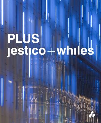 Plus: Jestico + Whiles