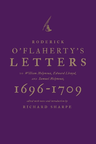 Roderick O'Flaherty's Letters 1696-1709