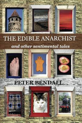 The Edible Anarchist