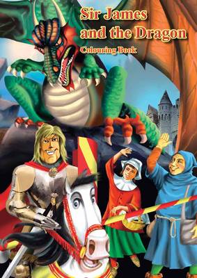 Sir James and the Dragon - Colouring Book