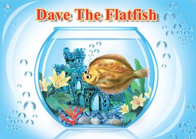 Dave the Flat Fish