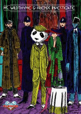 Miss Wildthyme and Friends Investigate
