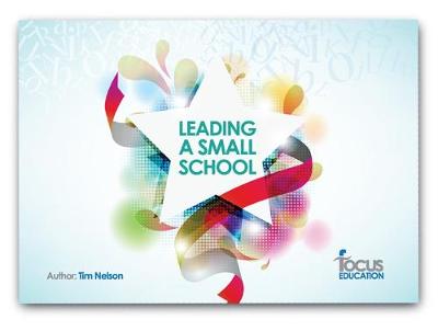 Leading the Small School