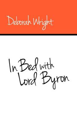 In Bed With Lord Byron