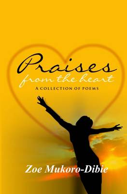 Praises from the Heart