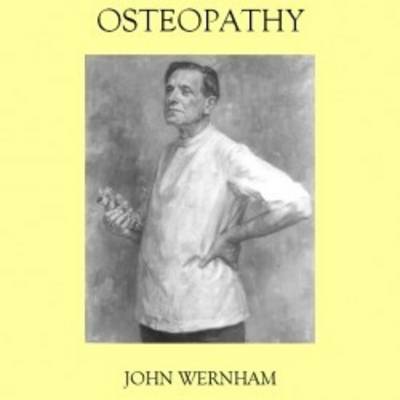 Osteopathy  -  An Autobiographical and Historical Account
