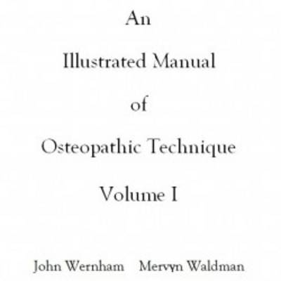 An Illustrated Manual of Osteopathic Technique