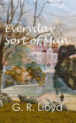 An Everyday Sort of Man