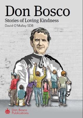Don Bosco: Stories of Loving Kindness