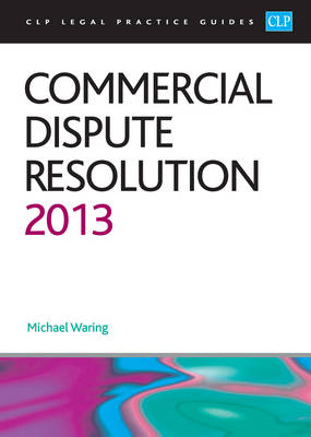 Commercial Dispute Resolution 2013