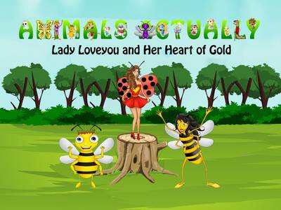 Lady Loveyou and Her Heart of Gold