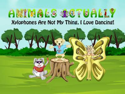 Xylophones are Not My Thing, I Love Dancing!