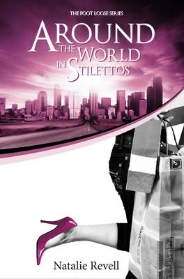 Around The World in Stilletos