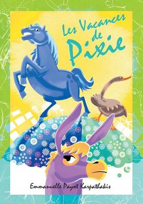 Les Vacances De Pixie