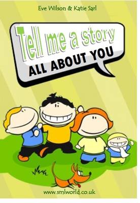 Tell Me a Story - All About You