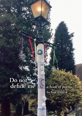 Do Not Define Me