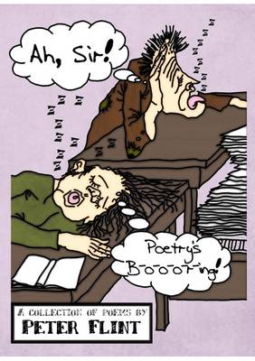 Ah Sir! Poetry-s B-O-O-O-Ring!