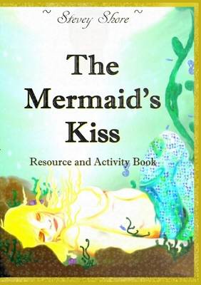 The Mermaid's Kiss
