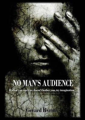 No Man's Audience