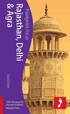 Rajasthan, Delhi & Agra Footprint Focus Guide