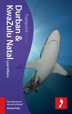 Durban & KwaZulu Natal Footprint Focus Guide
