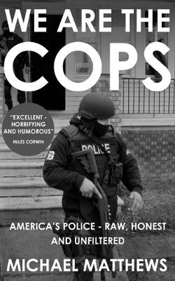 We are the Cops