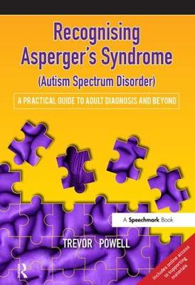 Recognising Asperger's Syndrome (Autism Spectrum Disorder)