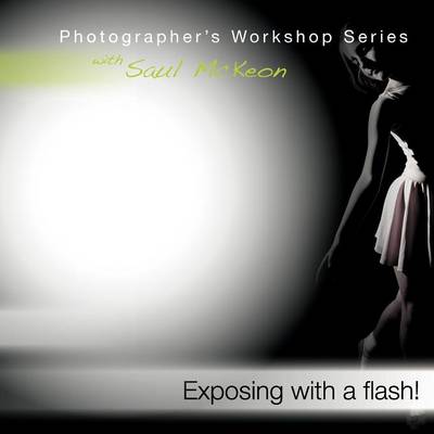 Exposing with a flash!
