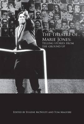 The Theatre of Marie Jones