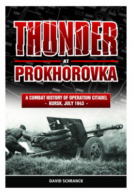 Thunder at Prokhorovka
