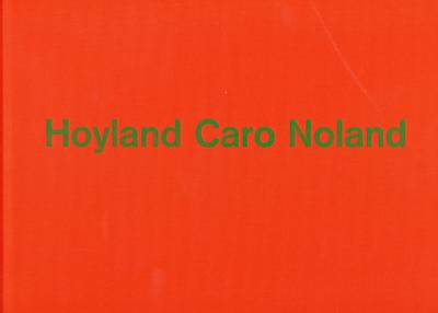 Hoyland, Caro, Noland