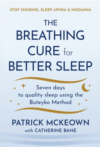 The Breathing Cure for Better Sleep