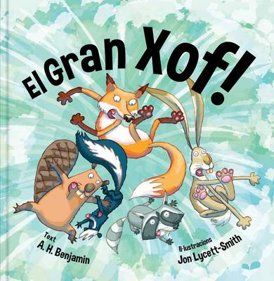 El Gran Xof!