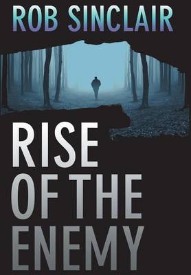 Rise of the Enemy