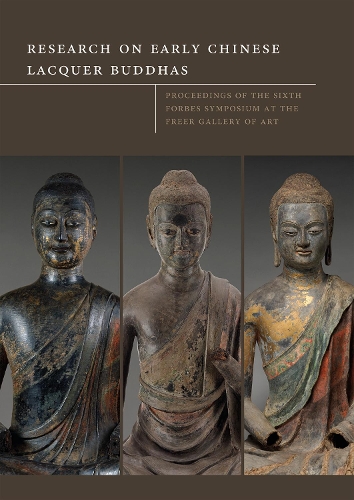 Research on Early Chinese Lacquer Buddhas