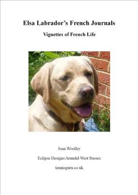 Elsa Labrador's French Journals